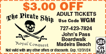 Special Coupon Offer for The Pirate Ship at John&#39;s Pass